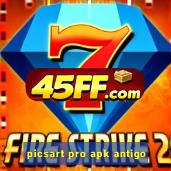 picsart pro apk antigo